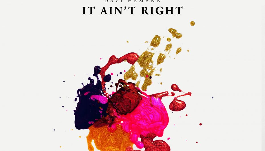 Davi Hemann has released ‘It Ain’t Right’ in celebration of his 18th birthday!