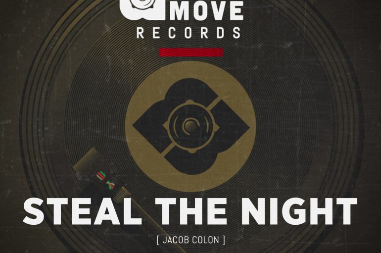 Jacob Colon Provides The Perfect Summer Vibes With House Anthem ‘Steal The Night’