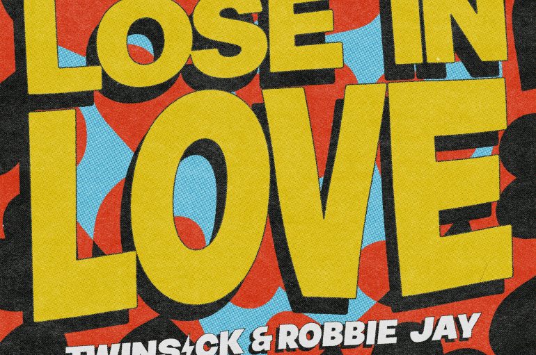TWINSICK Joins Forces With Robbie Jay To Introduce Powerful Banger ‘Lose In Love’