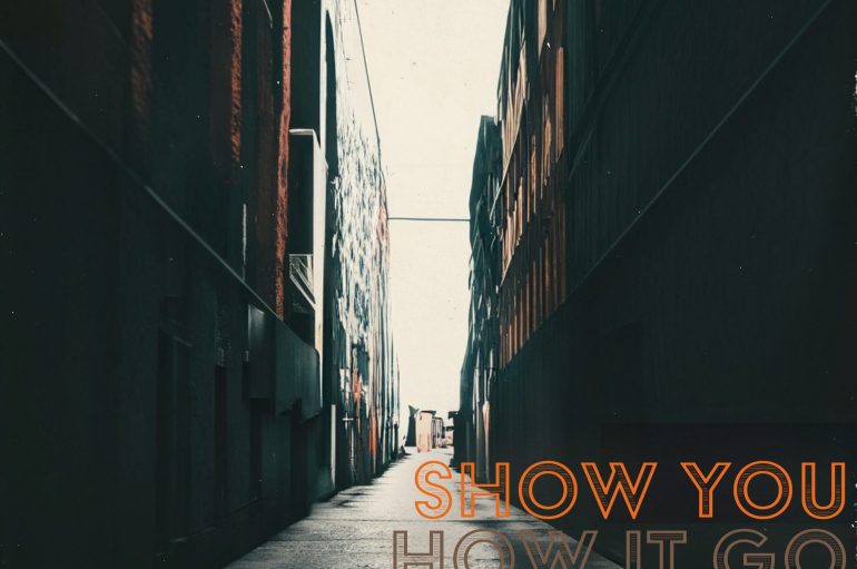 Let Jacob Colon ‘Show You How It Go’ with His Latest Release