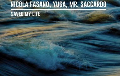 Nicola Fasano, Yuga & Mr. Saccardo – Saved My Life