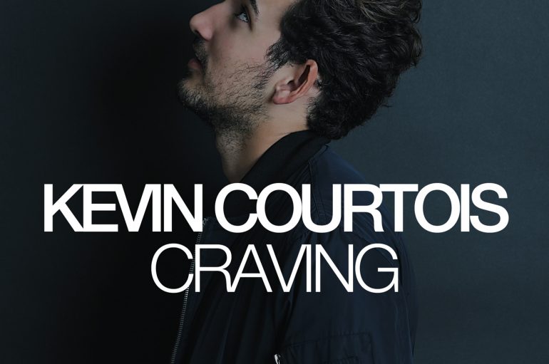 Kevin Courtois – Craving