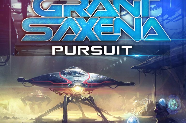 ‘Pursuit’ – New Single By Grant Saxena