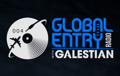Arthur Galestian Drops Global Entry Radio 004