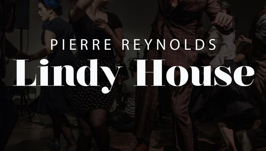 Pierre Reynolds’ ‘Lindy House’ is out now