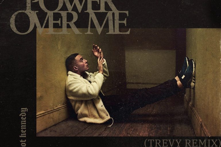 TREVY’s remix of Dermot Kennedy’s ‘Power Over Me’ is out now