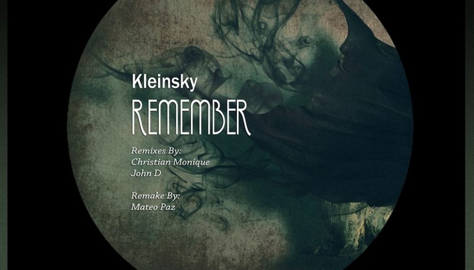 Mateo Paz’s remix of Kleinsky’s ‘Remember’ is out now on Estribo Records