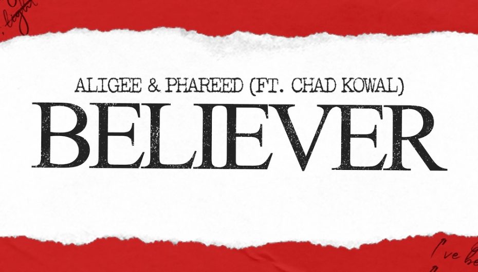 Check out Aligee and Phareed’s latest hit ‘Believer’