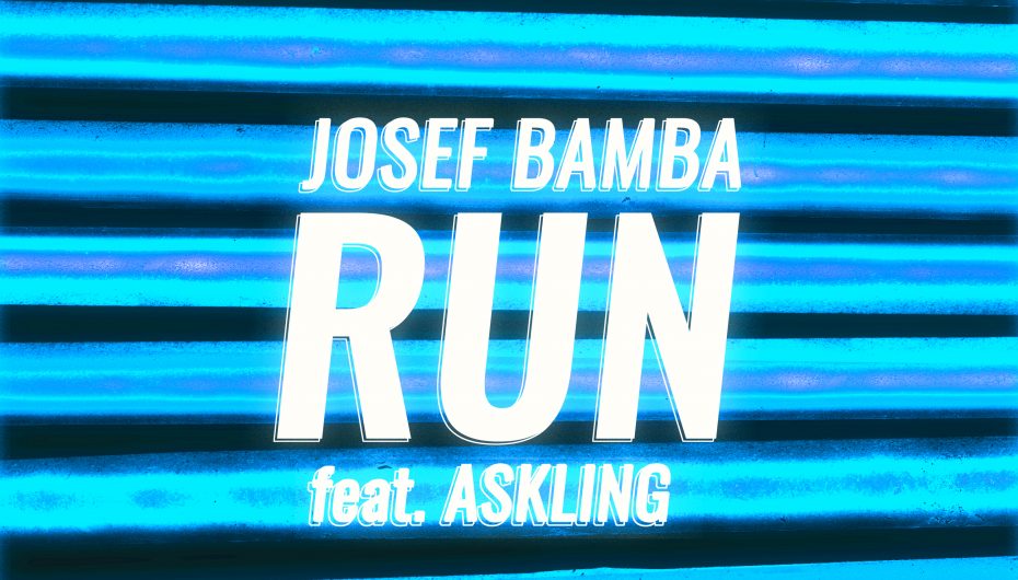 ‘Run’ Away With Josef Bamba