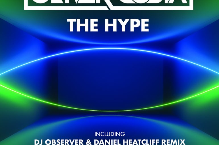 Oliver Costa – The Hype