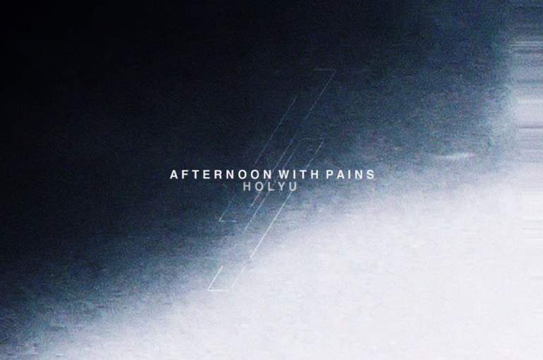 HolyU Drops Brand New Tune ‘Afternoon With Pains’