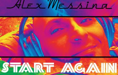 Alex Messina drops 90s inspired hit ‘Start Again’