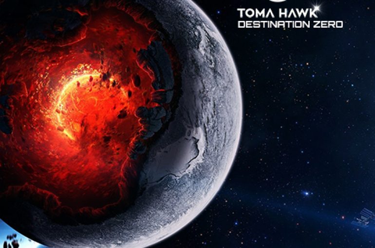 Check out Toma Hawk’s storming new release ‘Destination Zero’