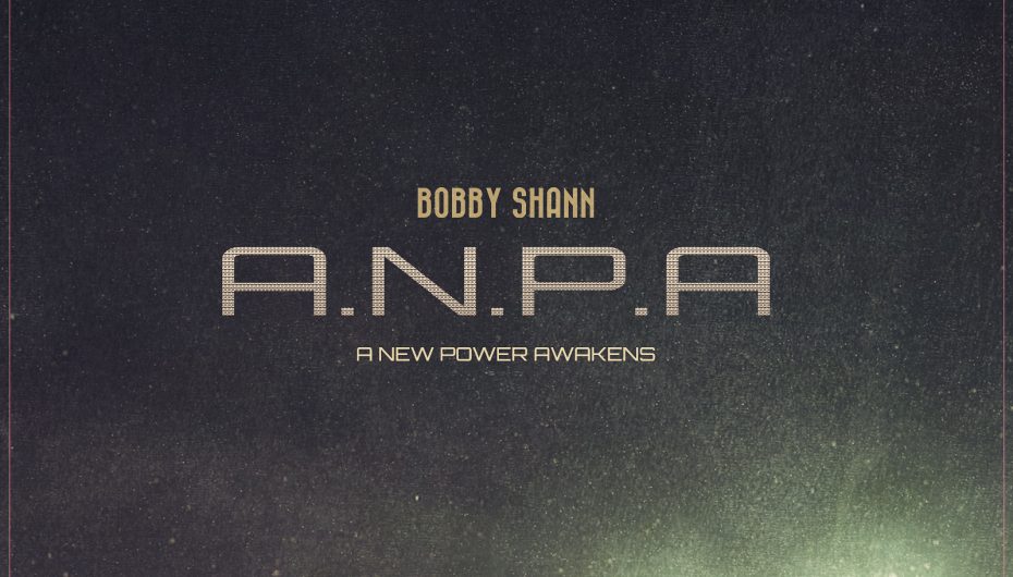 Bobby Shann drops brand new 15-track album ‘A New Power Awakens’