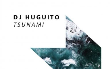 Check Out New Track ‘Tsunami’ By DJ Huguito