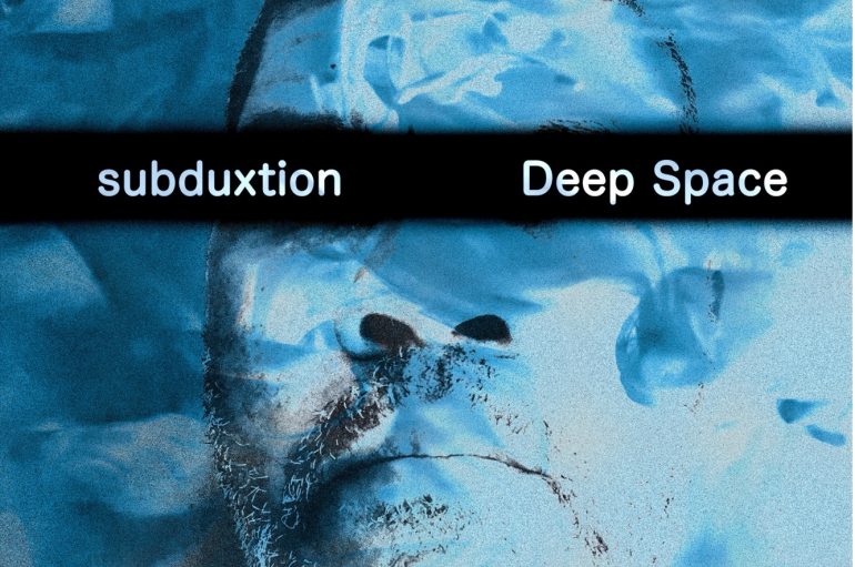subduxtion – Deep Space