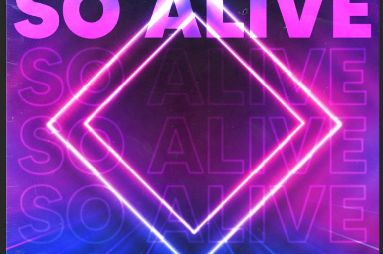 Check out The Latest Hit ‘So Alive’ From Ken Bauer and J-Rob MD