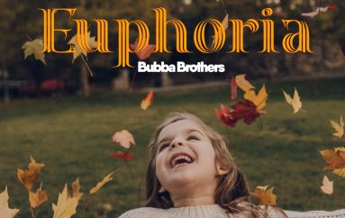 Bubba Brothers Keep The Energy High With The Release Of ‘Euphoria’