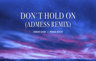 Get Ready for Admess’ Energetic Bass House Remix of Zander Shine’s  ‘Don’t Hold On’